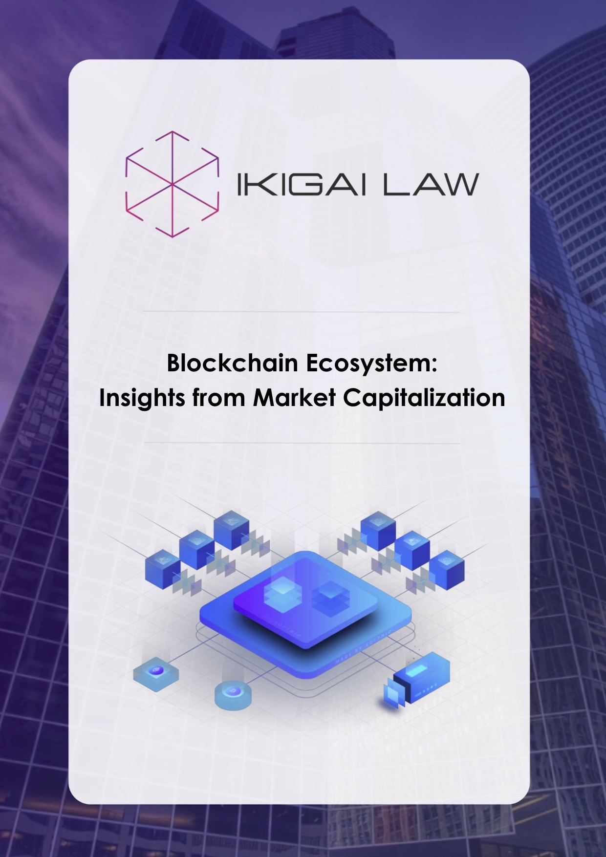 Blockchain Ecosystem: Insights From Market Capitalization