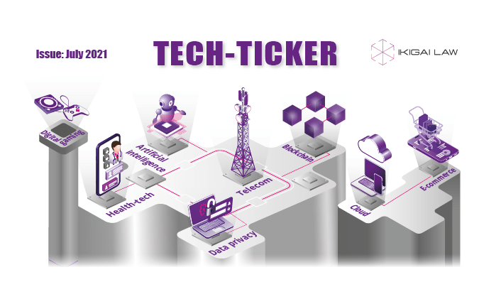 Tech Ticker Issue 26: July 2021