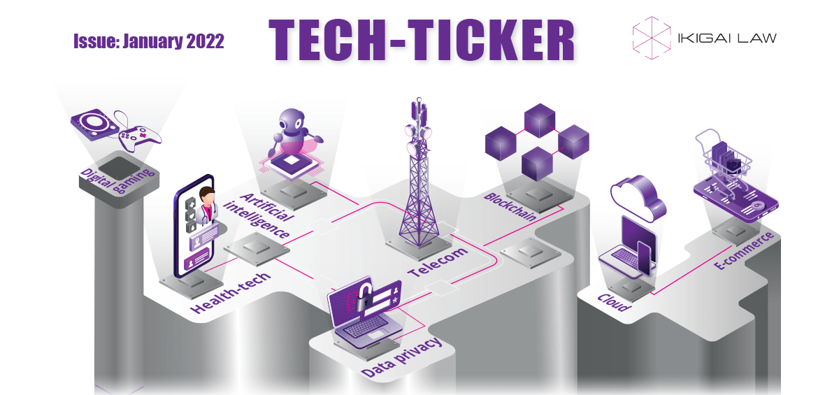 Tech Ticker Issue 32: January 2022