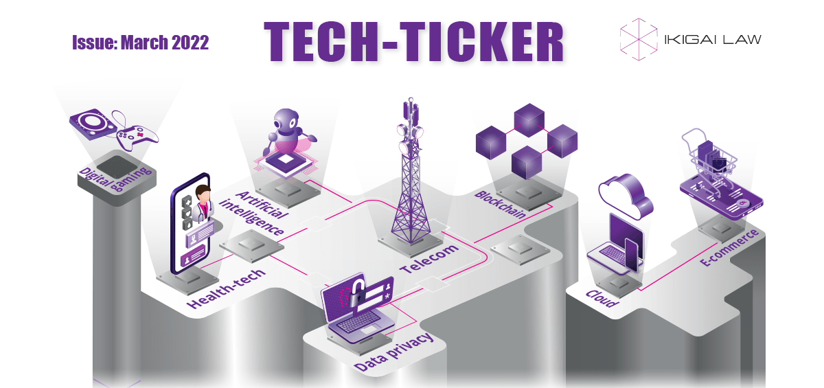 Tech Ticker Issue 34: March  2022