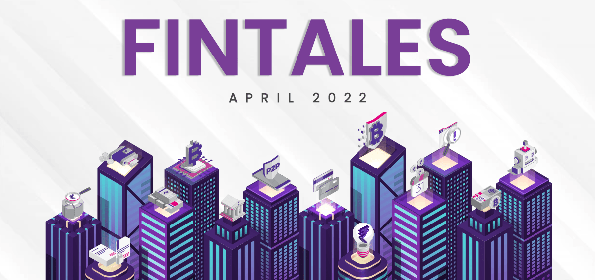 Fintales Issue 17: April 2022